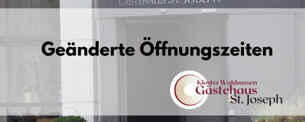 Geänderte Öffnungszeiten Oktober
